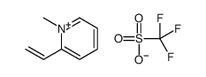 1-甲基-2-乙烯基吡啶三氟甲基磺酸酯